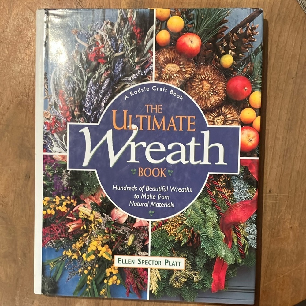 Book: The Ultimate Wreath Book by Ellen Spector Platt